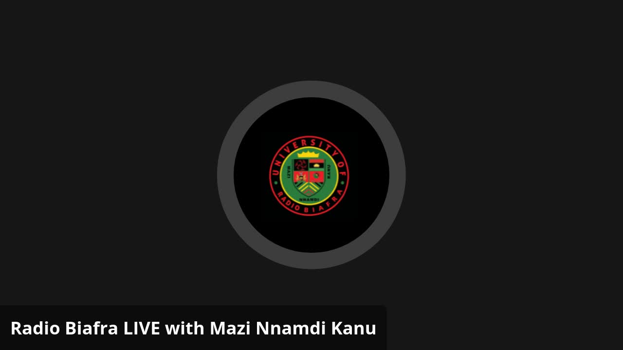 Mazi Nnamdi Kanu - Radio Biafra LIVE